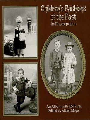 cover image of Children's Fashions of the Past in Photographs